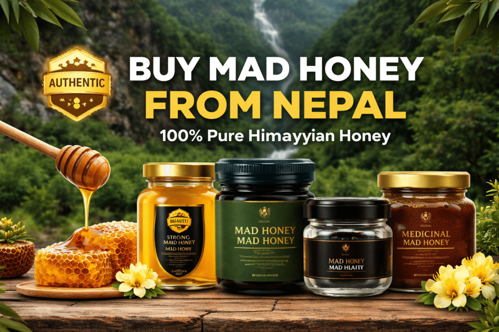 buy mad honey from Nepal authentic Himalayan mad honey products